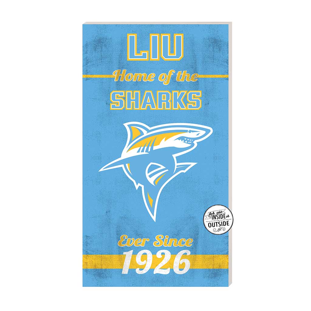 11x20 Indoor Outdoor Sign Home of the Long Island University Sharks