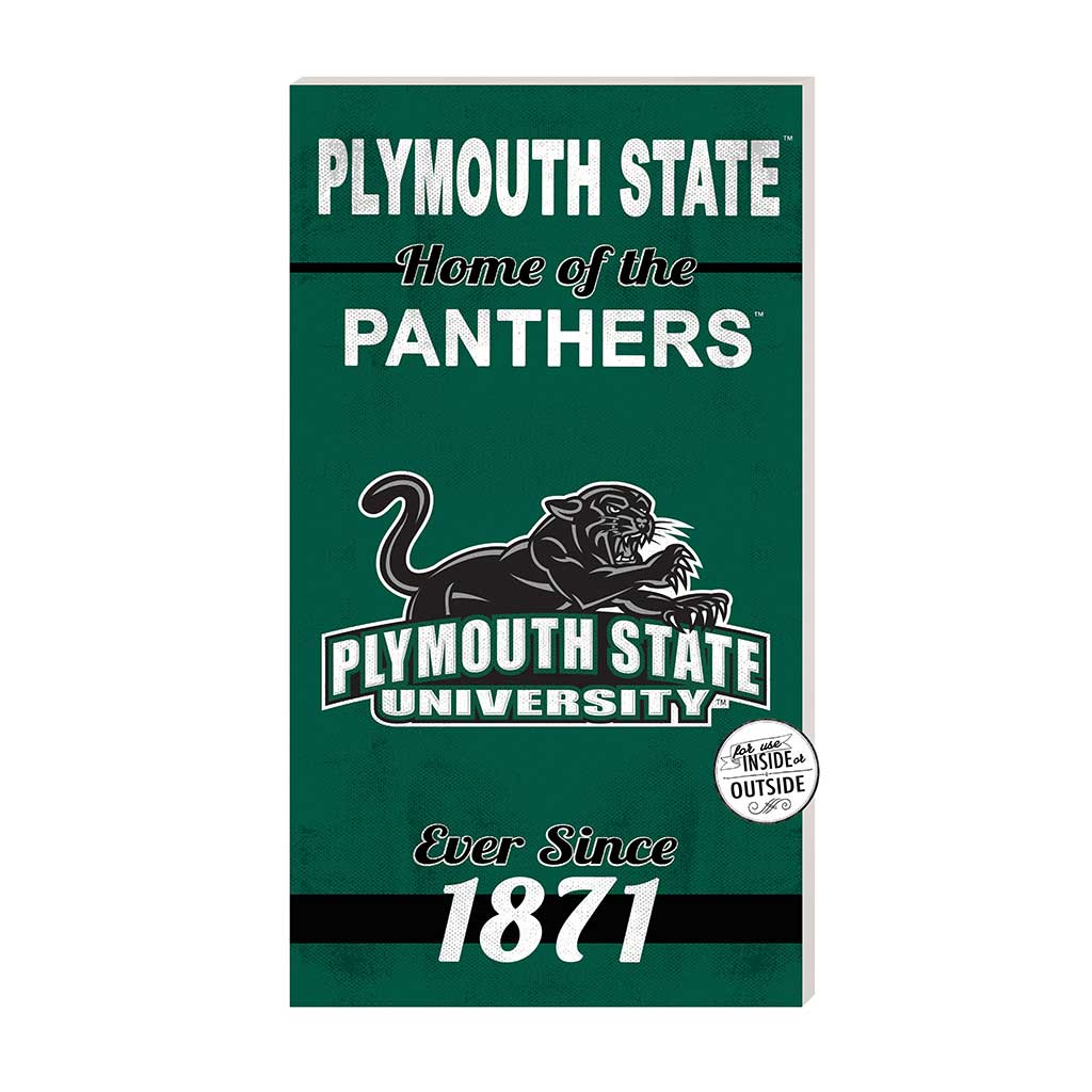 11x20 Indoor Outdoor Sign Home of the Plymouth State University Panthers