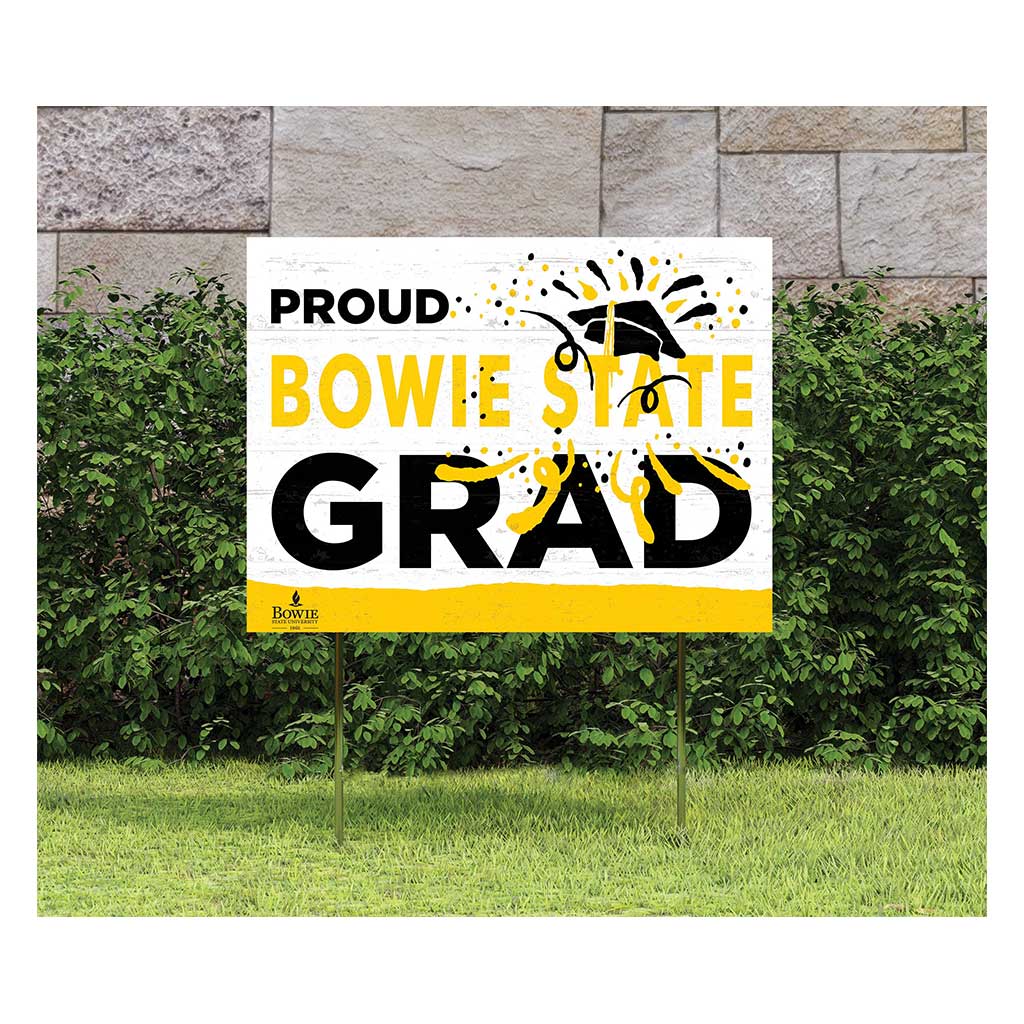 18x24 Lawn Sign Proud Grad With Logo Bowie State Bulldogs