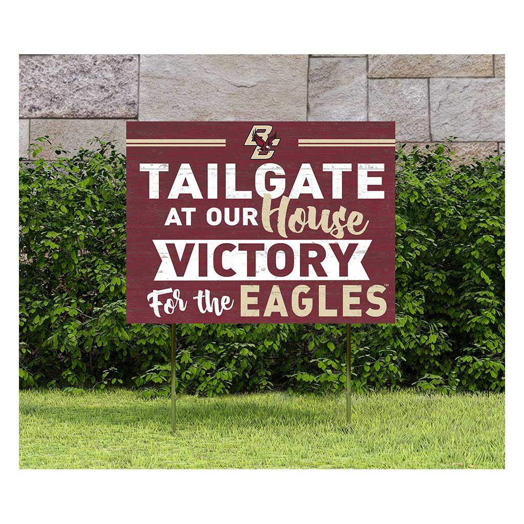 18x24 Lawn Sign Tailgate at Our House Boston College Eagles
