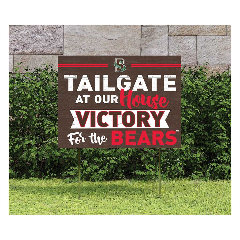 18x24 Lawn Sign Tailgate at Our House Brown Bears