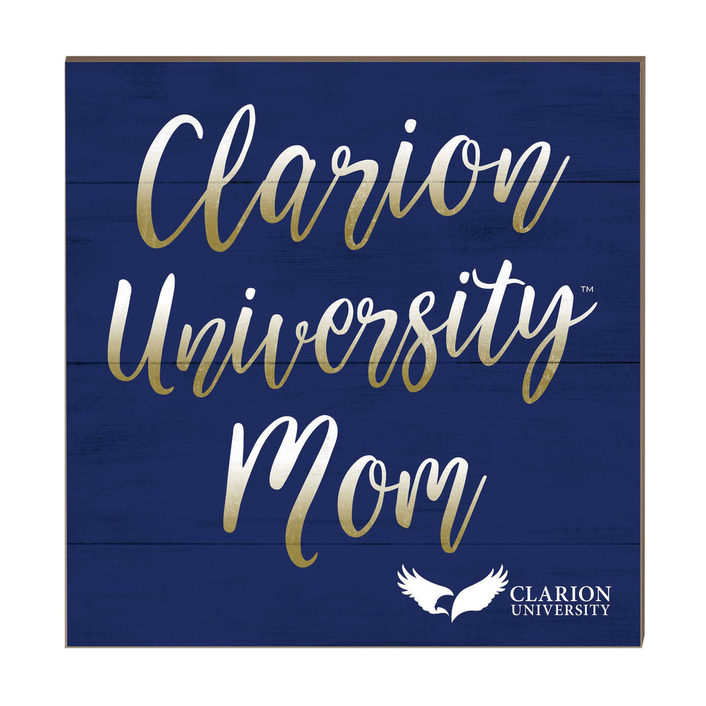 10x10 Team Mom Sign Clarion University Eagles