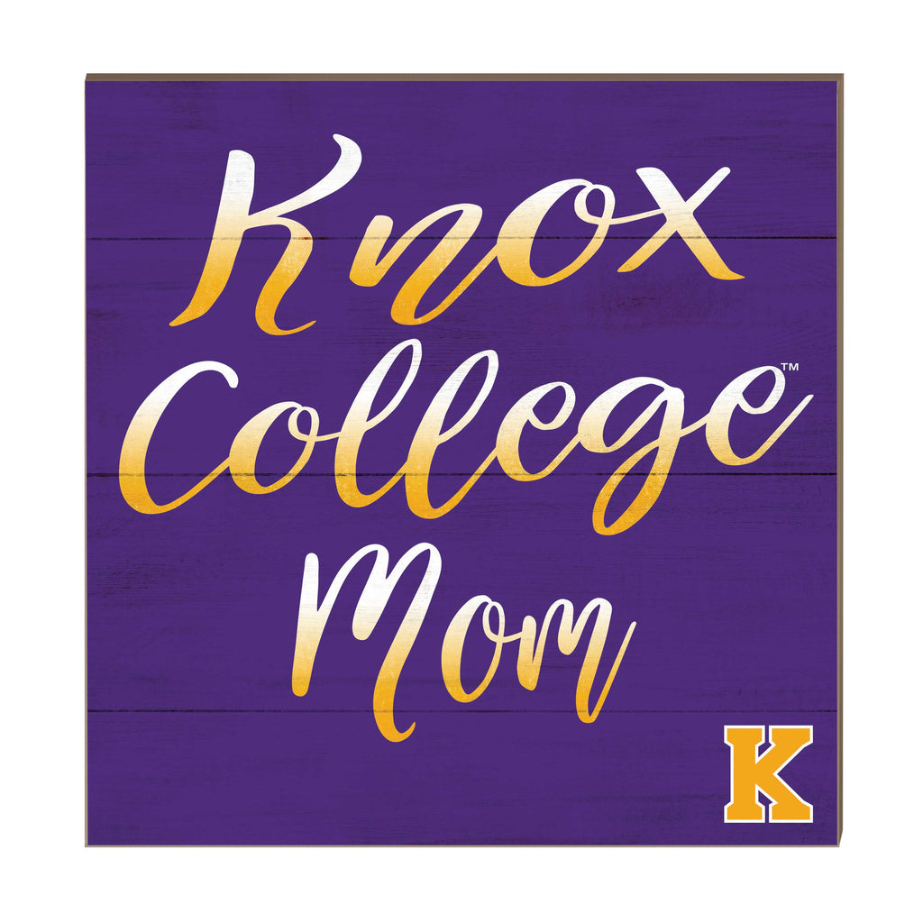 10x10 Team Mom Sign Knox College Prairie Fire