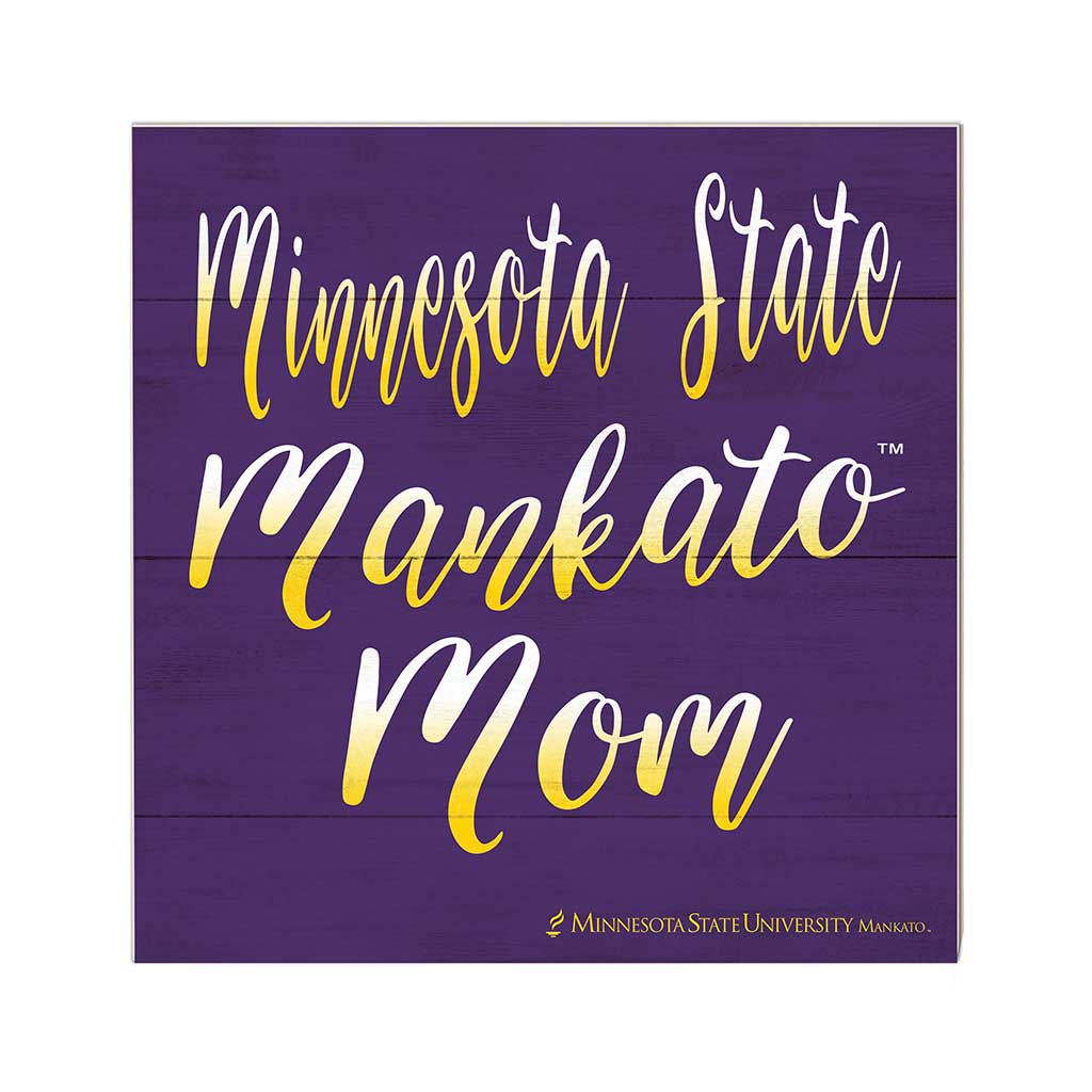 10x10 Team Mom Sign Minnesota State - Mankato Mavericks