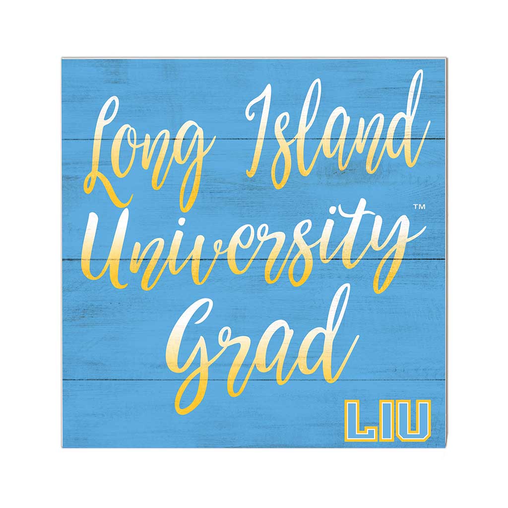 10x10 Team Grad Sign Long Island University Sharks