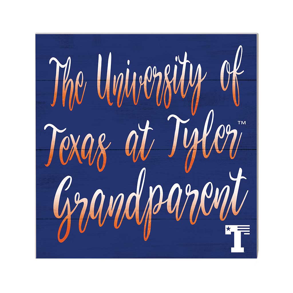 10x10 Team Grandparents Sign University of Texas at Tyler Patroits