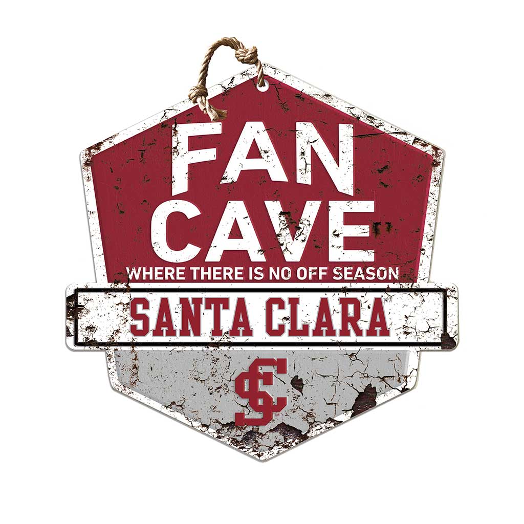 Rustic Badge Fan Cave Sign Santa Clara Broncos