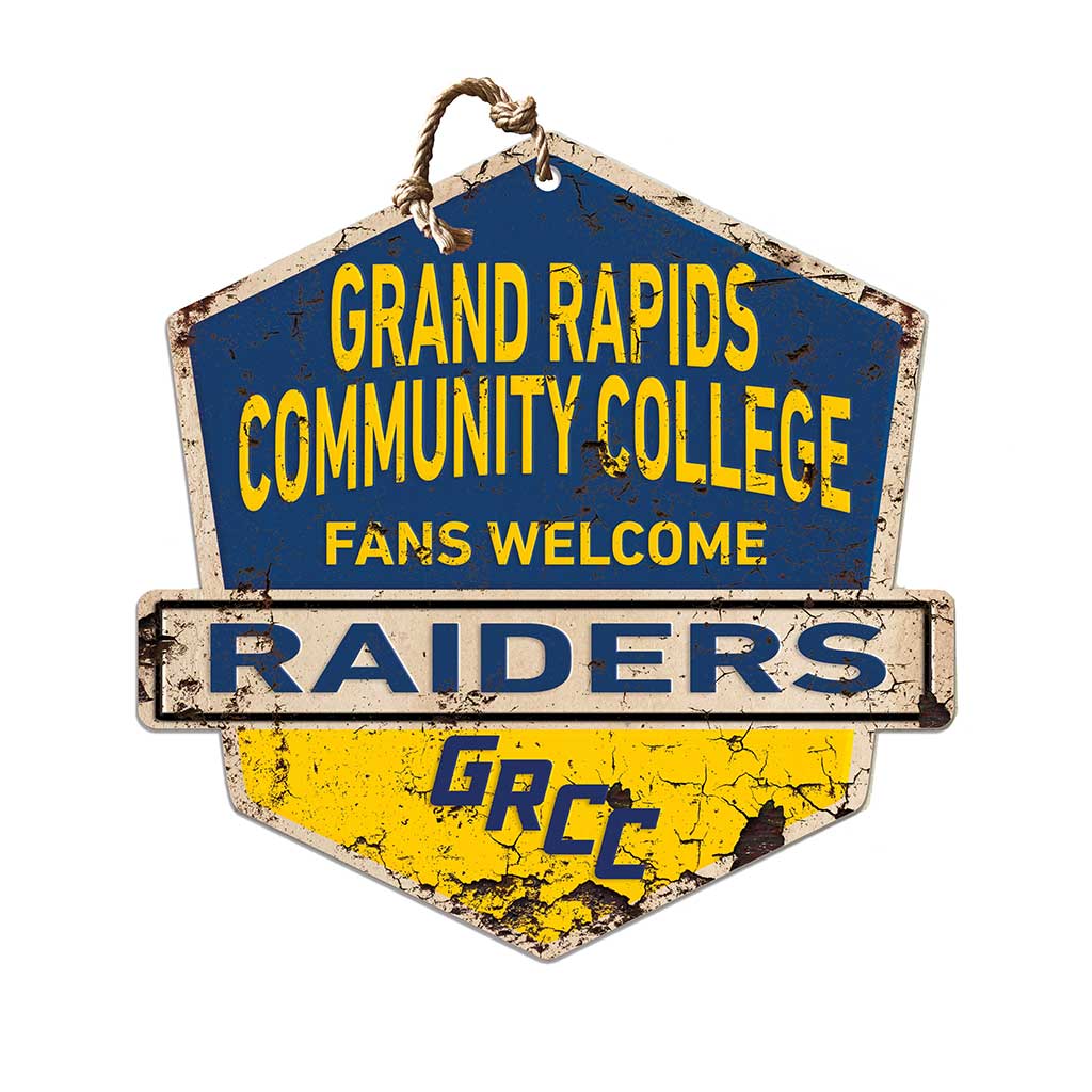 Rustic Badge Fans Welcome Sign Grand Rapids Community College Raiders