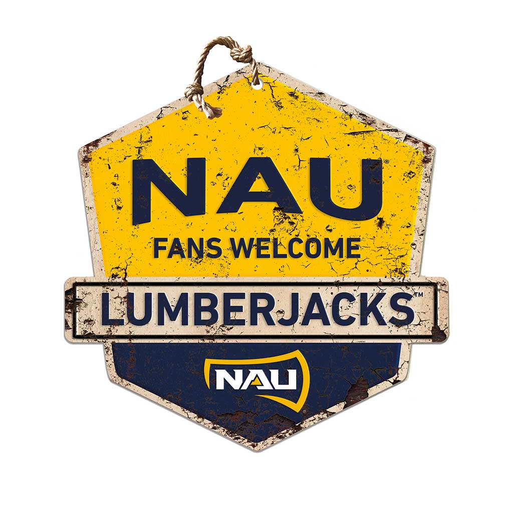 Rustic Badge Fans Welcome Sign Northern Arizona Lumberjacks