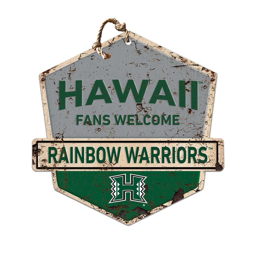 Rustic Badge Fans Welcome Sign Hawaii Warriors