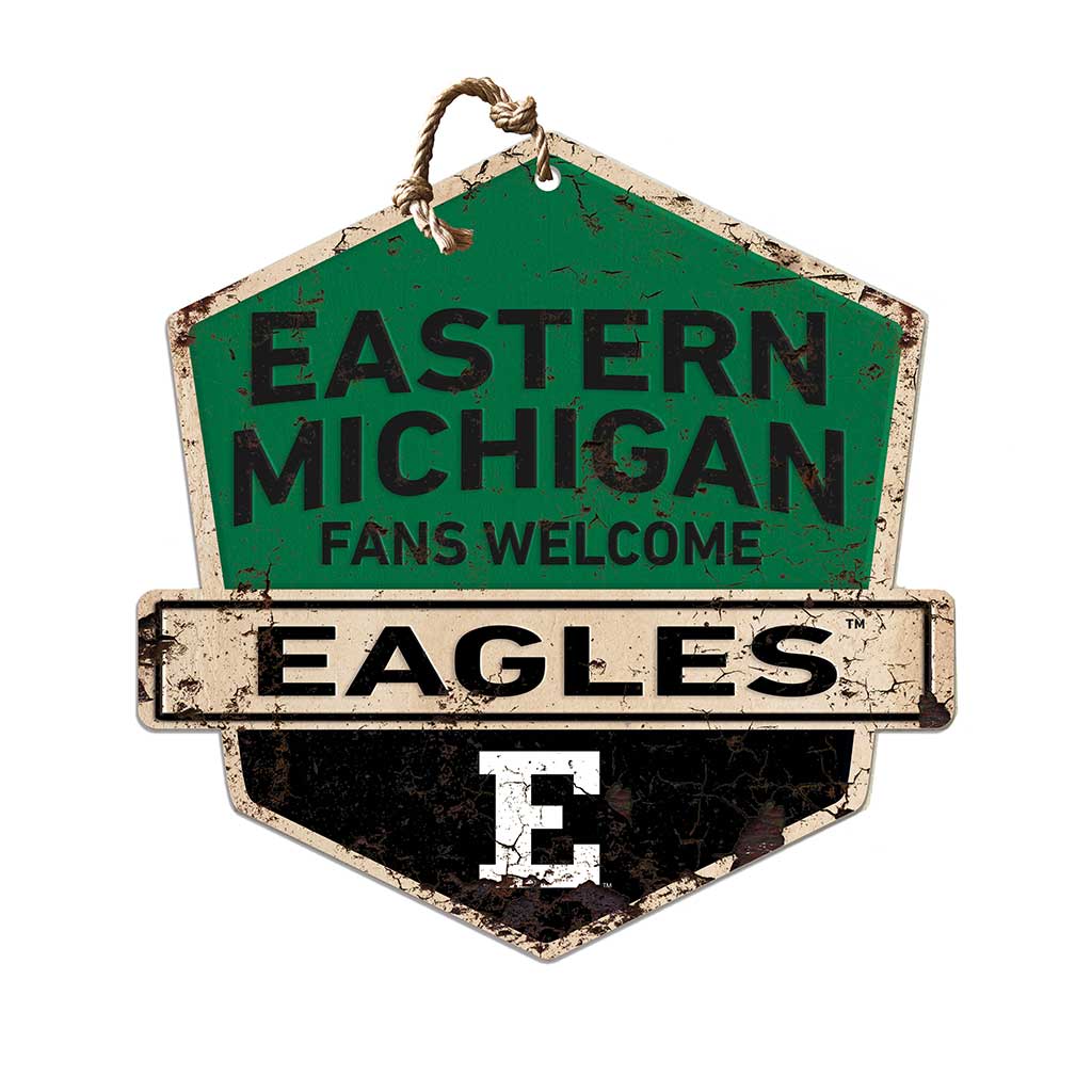 Rustic Badge Fans Welcome Sign Eastern Michigan Eagles