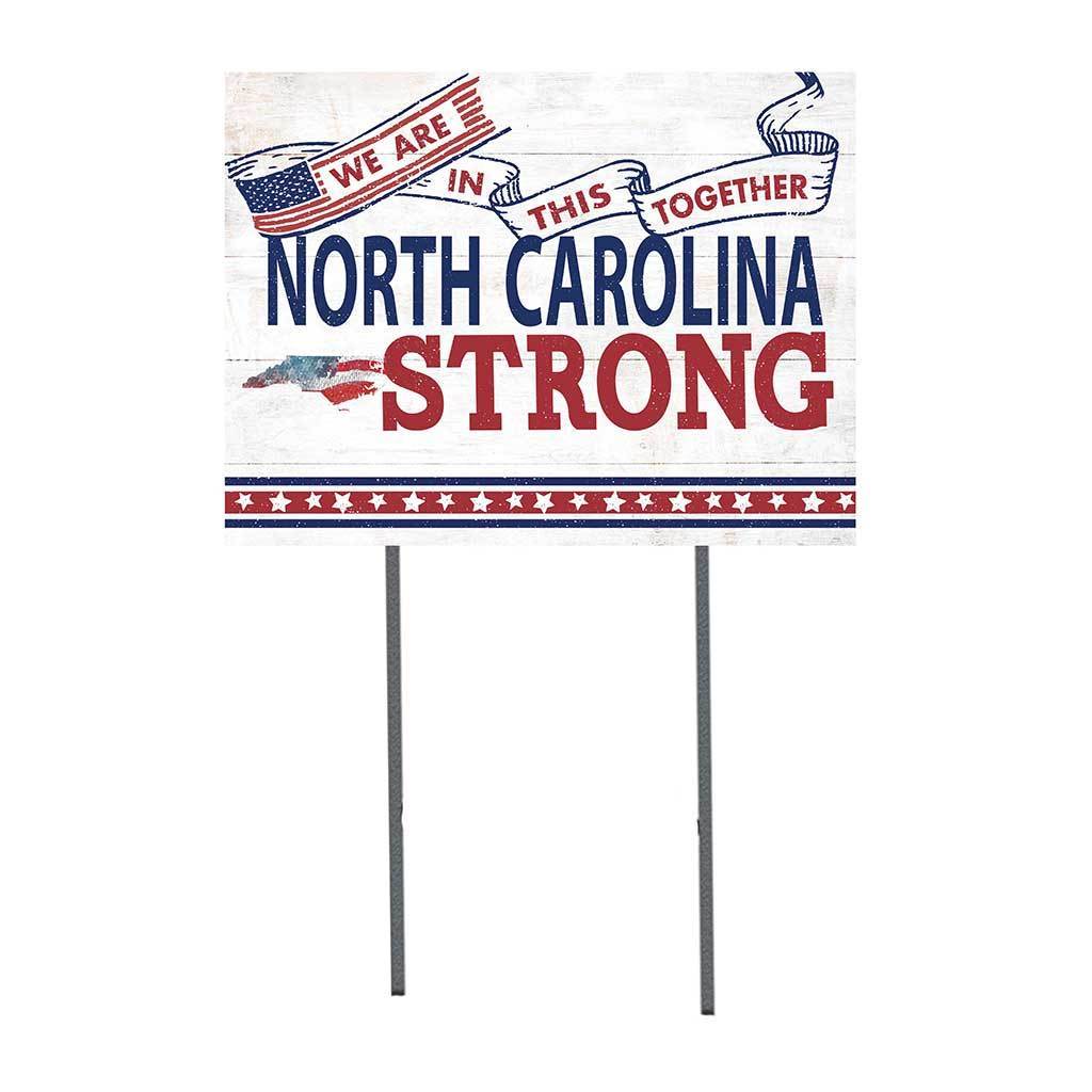 North Carolina Strong Lawn Sign