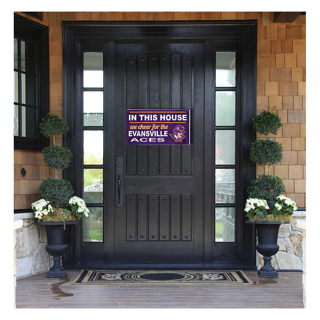 20x11 Indoor Outdoor Sign In This House Evansville Purple Aces