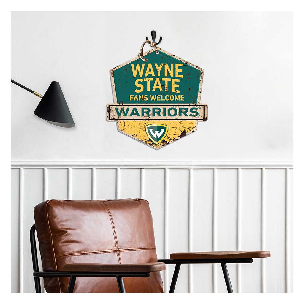Rustic Badge Fans Welcome Sign Wayne State University Warriors