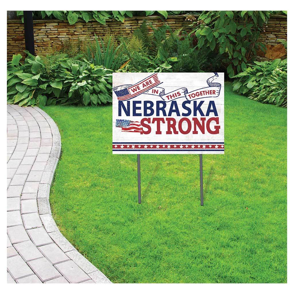 Nebraska Strong Lawn Sign