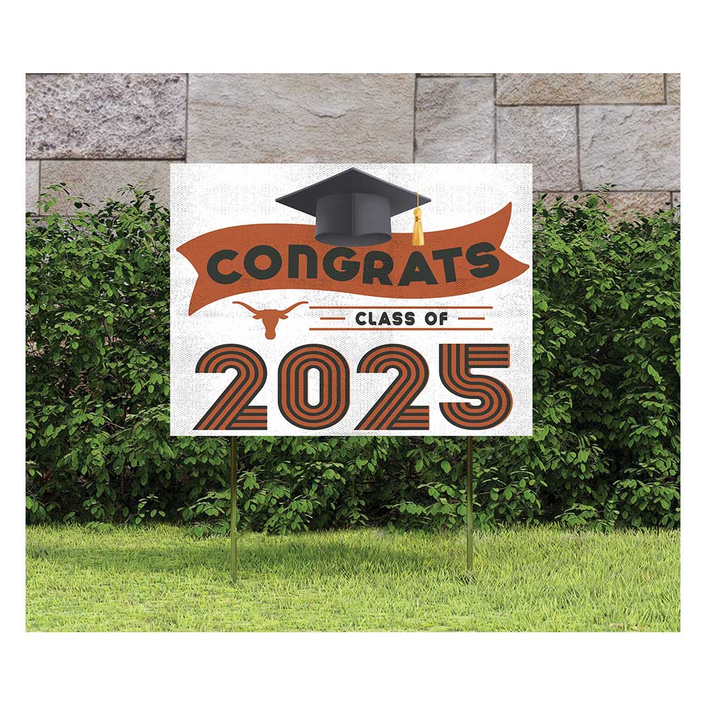18x24 Texas Longhorns Class of 2025 Lawn Sign