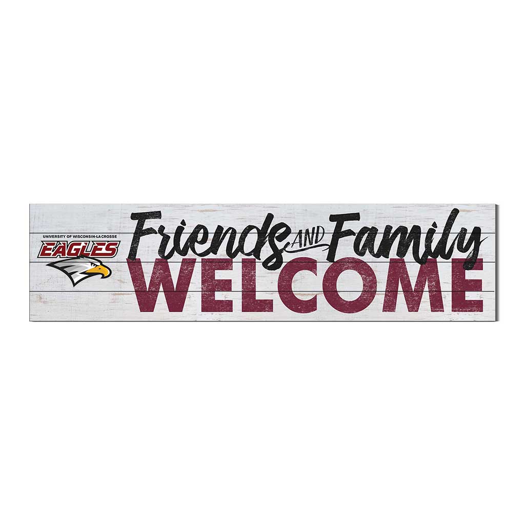 40x10 Sign Friends Family Welcome University of Wisconsin La Crosse Eagles