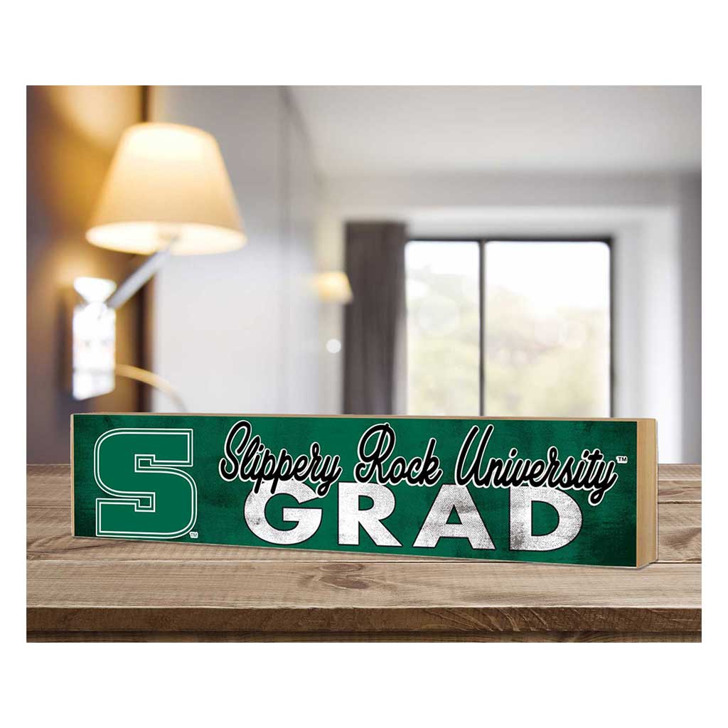 3x13 Slippery Rock Pride Grad Block Sign