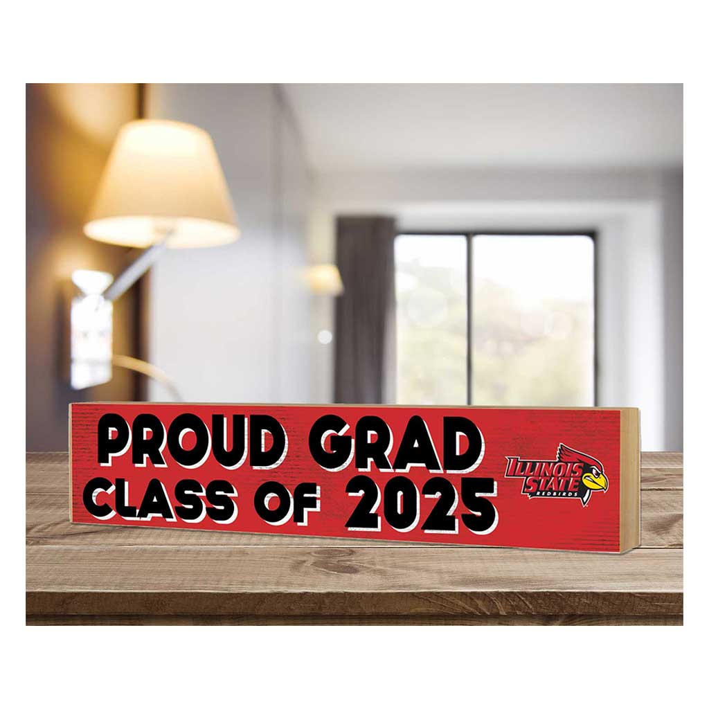 3x13 Illinois State Redbirds Class of 2025 Block Sign