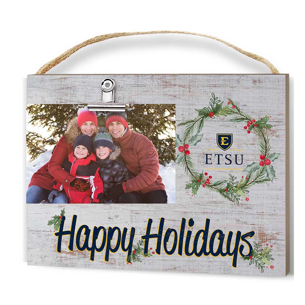 Happy Holidays Clip It Photo Frame East Tennessee State Buccaneers