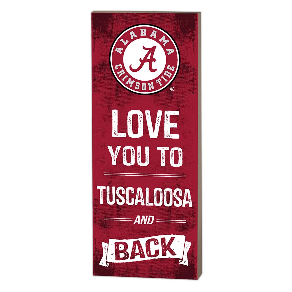 7x18 Logo Love You To Alabama Crimson Tide