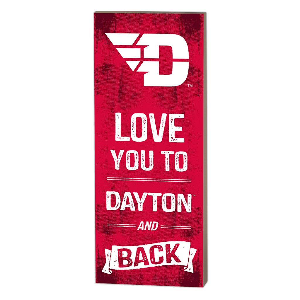 7x18 Logo Love You To Dayton Flyers