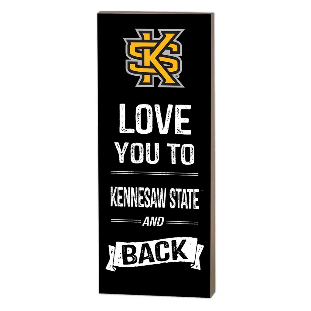 7x18 Logo Love You To Kennesaw State Owls