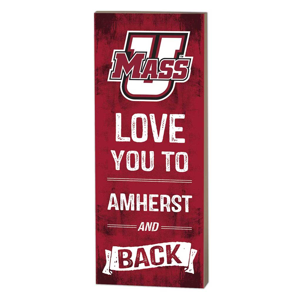 7x18 Logo Love You To Massachusetts (UMASS-Amherst) Minutemen