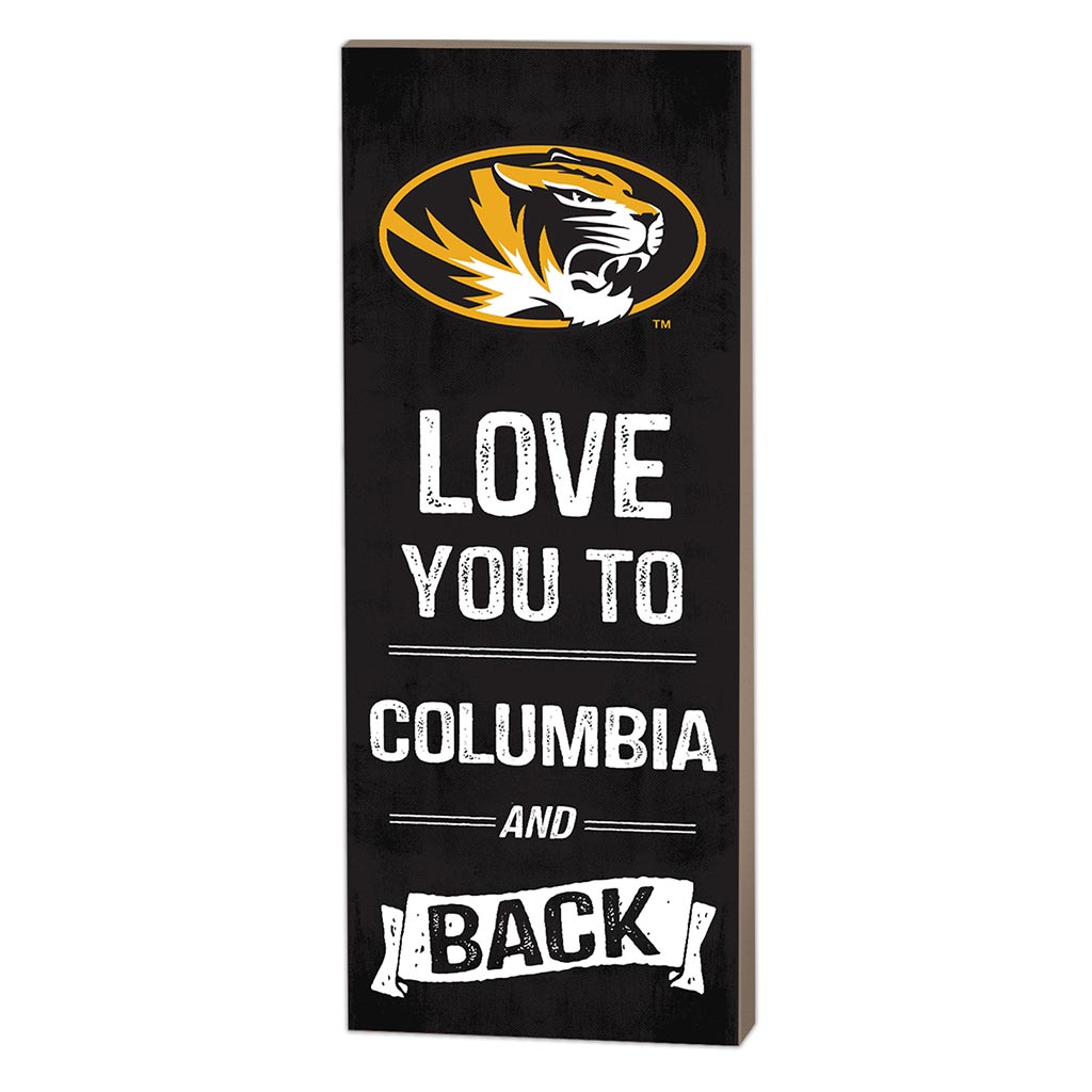 7x18 Logo Love You To Missouri Tigers