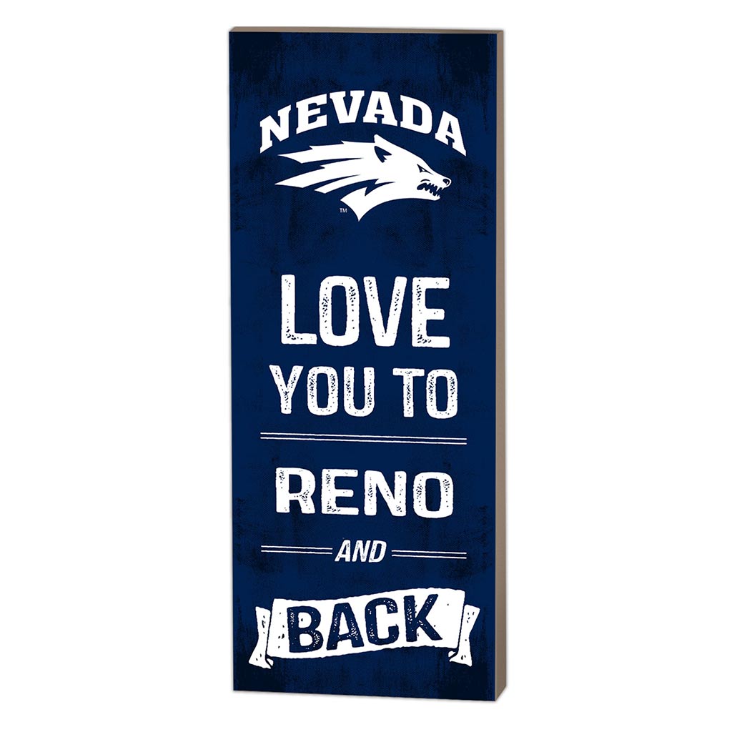 7x18 Logo Love You To Nevada Wolf Pack