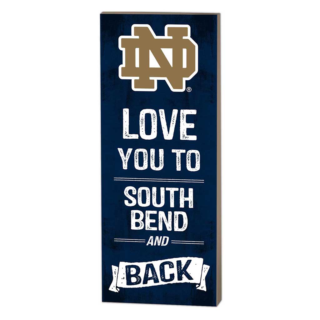 7x18 Logo Love You To Notre Dame Fighting Irish