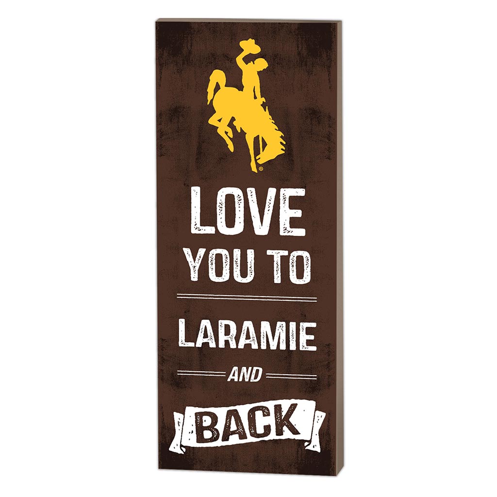 7x18 Logo Love You To Wyoming Cowboys
