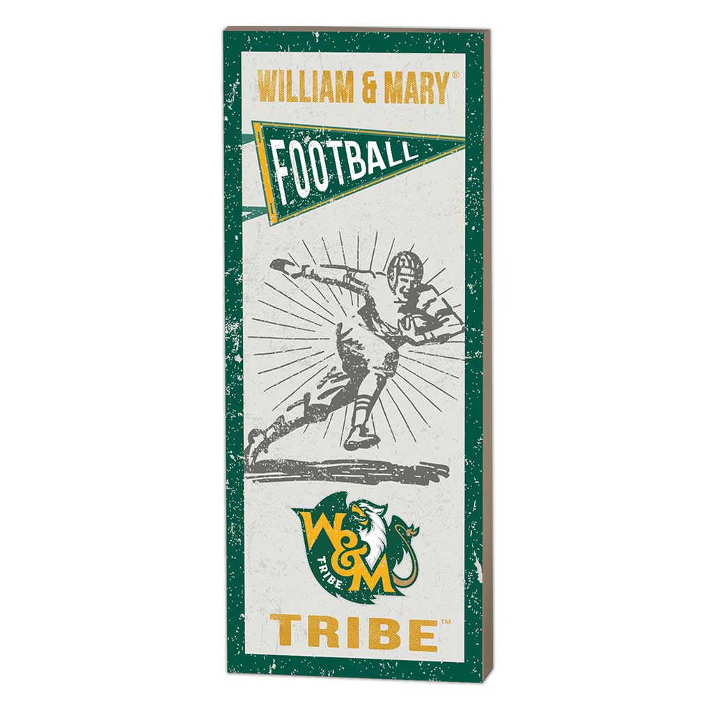 7x18 Vintage Player William and Mary Tribe