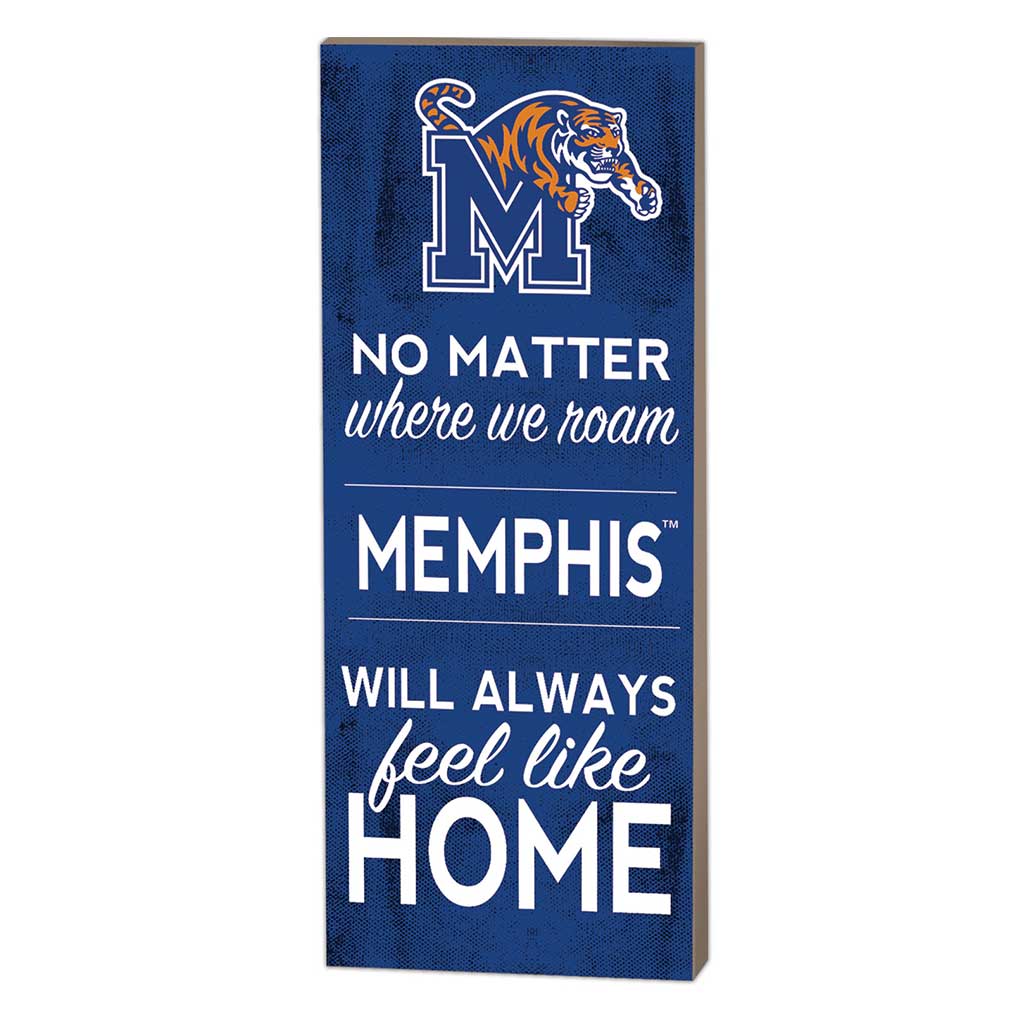 7x18 No Matter Where Memphis Tigers