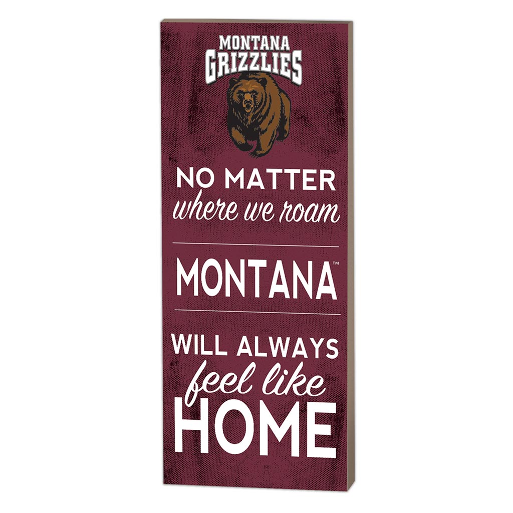 7x18 No Matter Where Montana Grizzlies