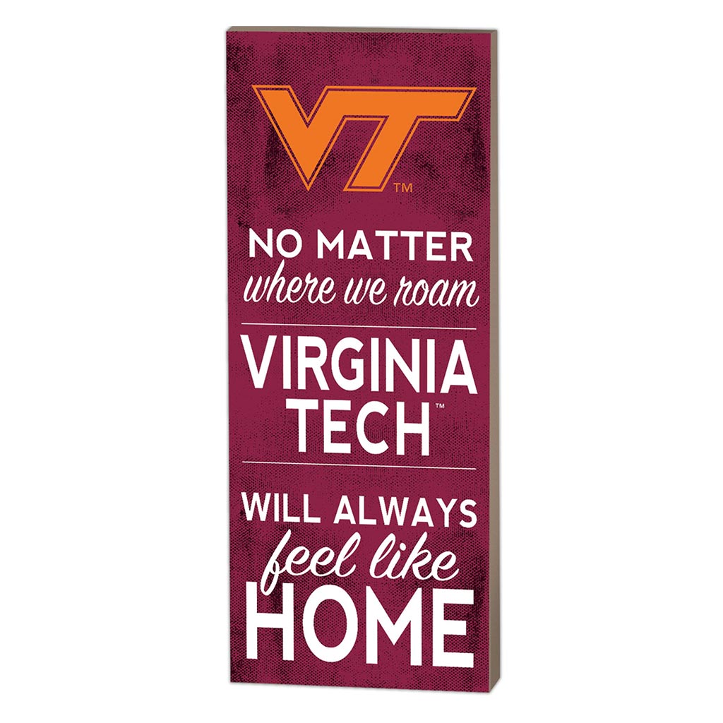 7x18 No Matter Where Virginia Tech Hokies