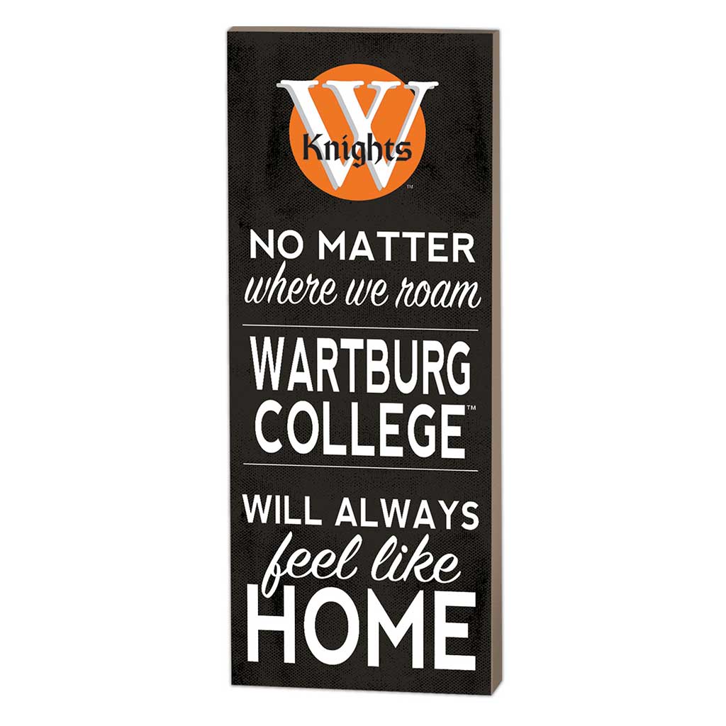7x18 No Matter Where Wartburg College Knights