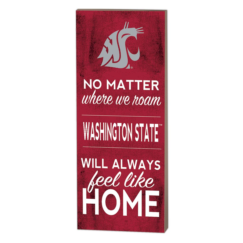 7x18 No Matter Where Washington State Cougars