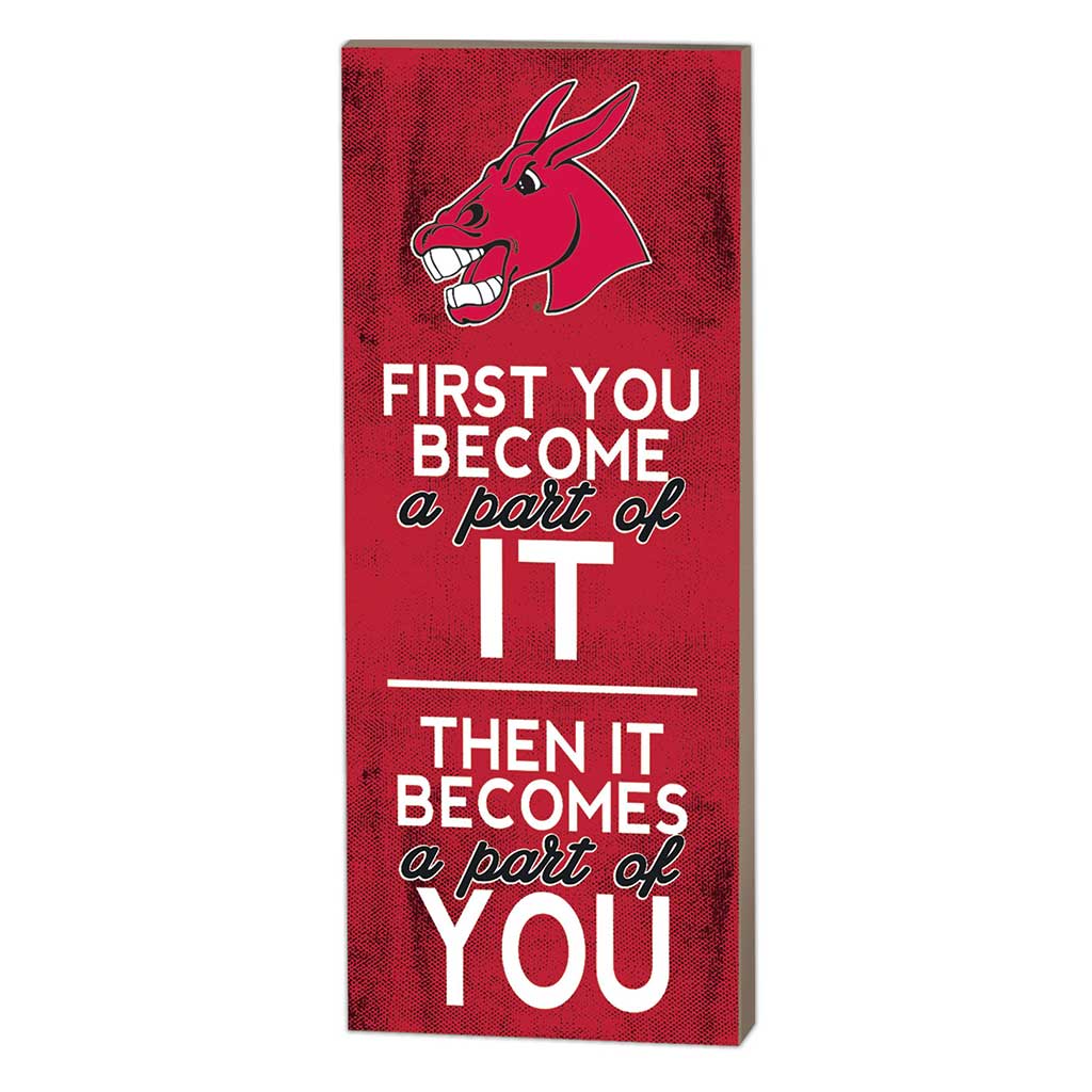 7x18 First You Become Central Missouri Mules