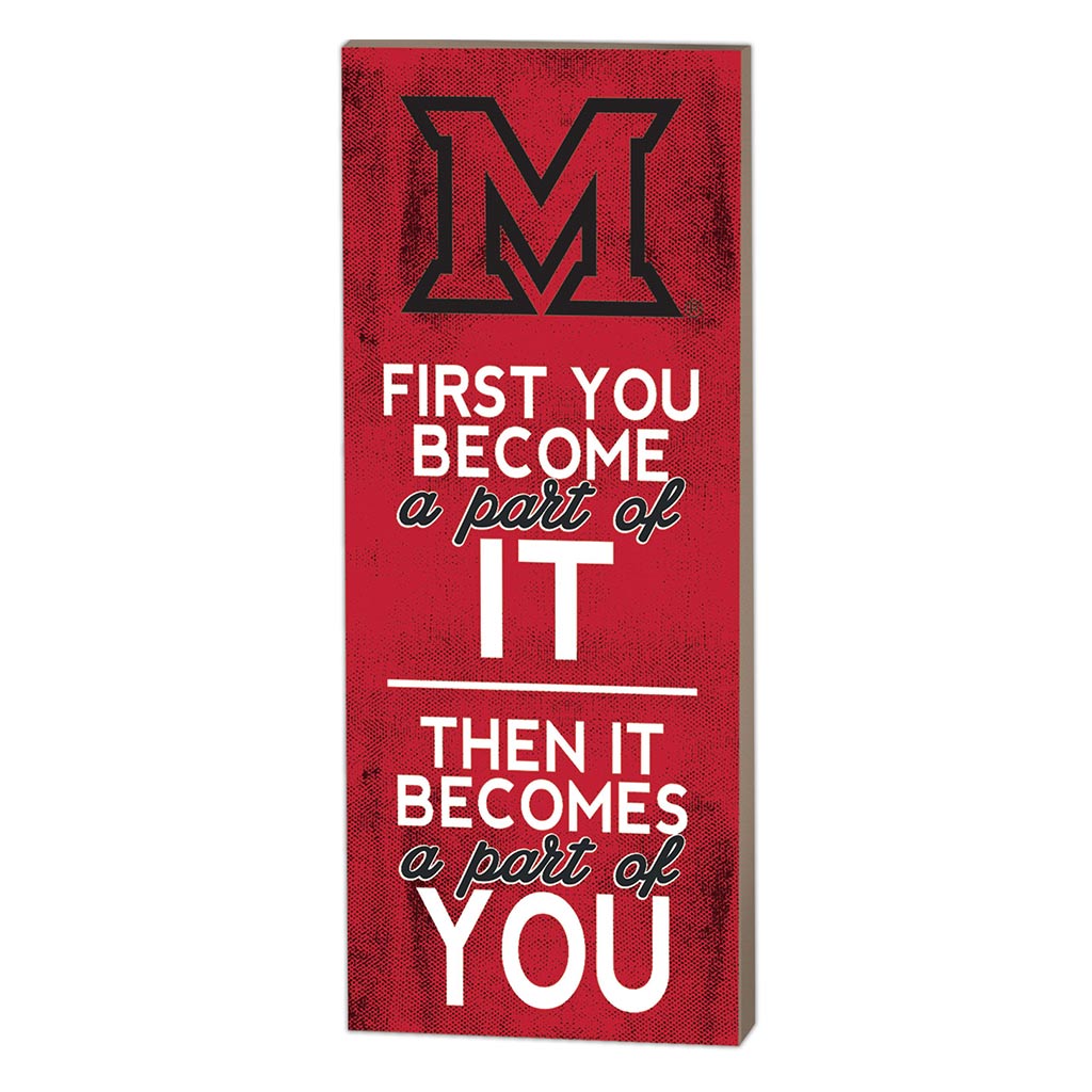 7x18 First You Become Miami of Ohio Redhawks
