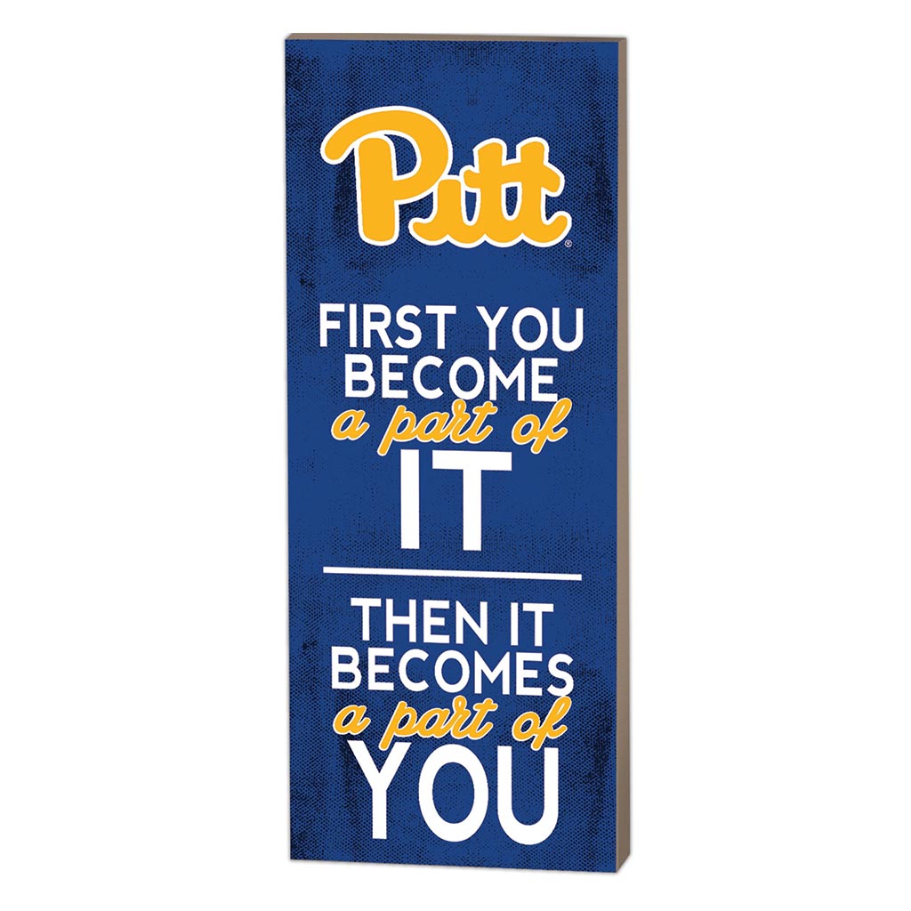 7x18 First You Become Pittsburgh Panthers