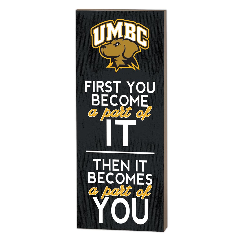 7x18 First You Become UMBC True Grit