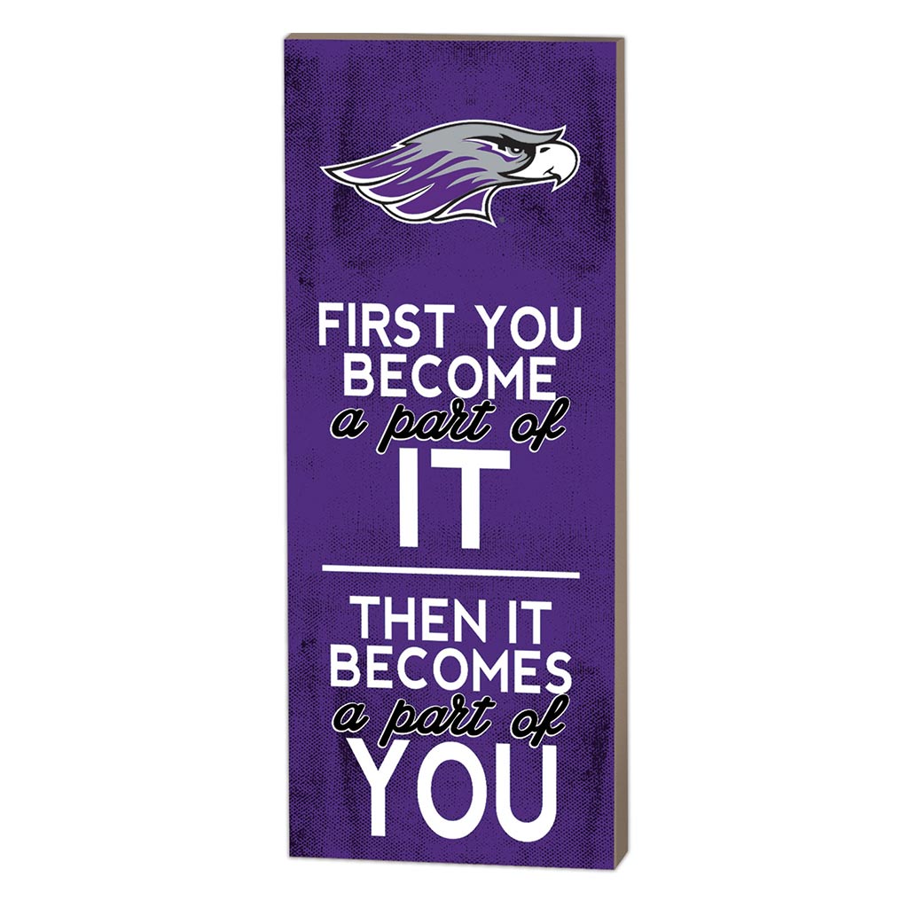 7x18 First You Become Wisconsin Whitewater Warhawks