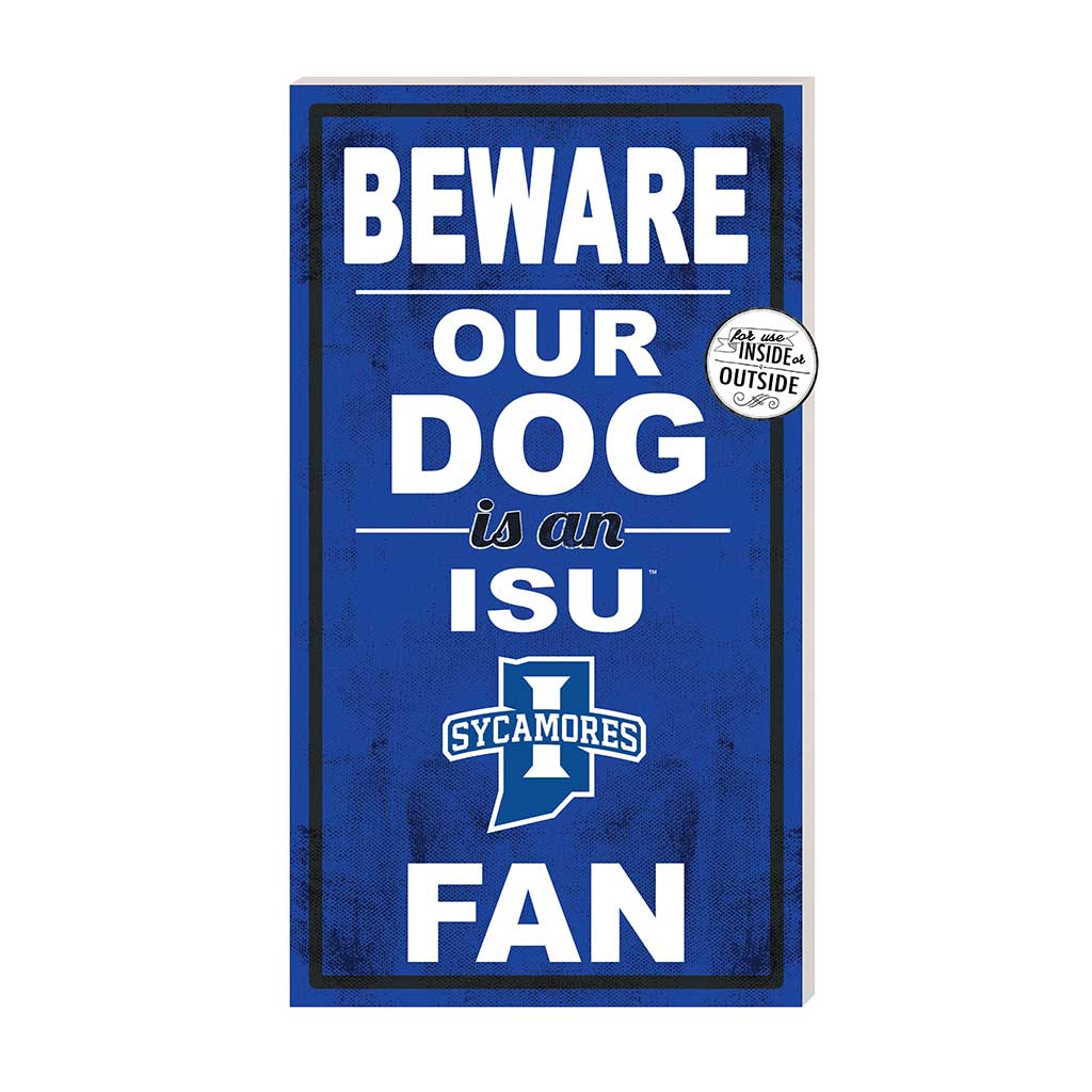 11x20 Indoor Outdoor Sign BEWARE of Dog Indiana State Sycamores