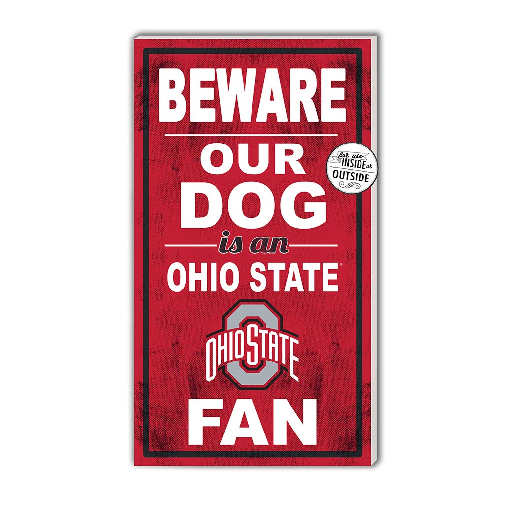 11x20 Indoor Outdoor Sign BEWARE of Dog Ohio State Buckeyes