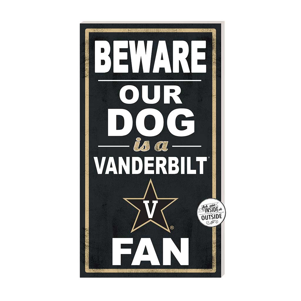 11x20 Indoor Outdoor Sign BEWARE of Dog Vanderbilt Commodores