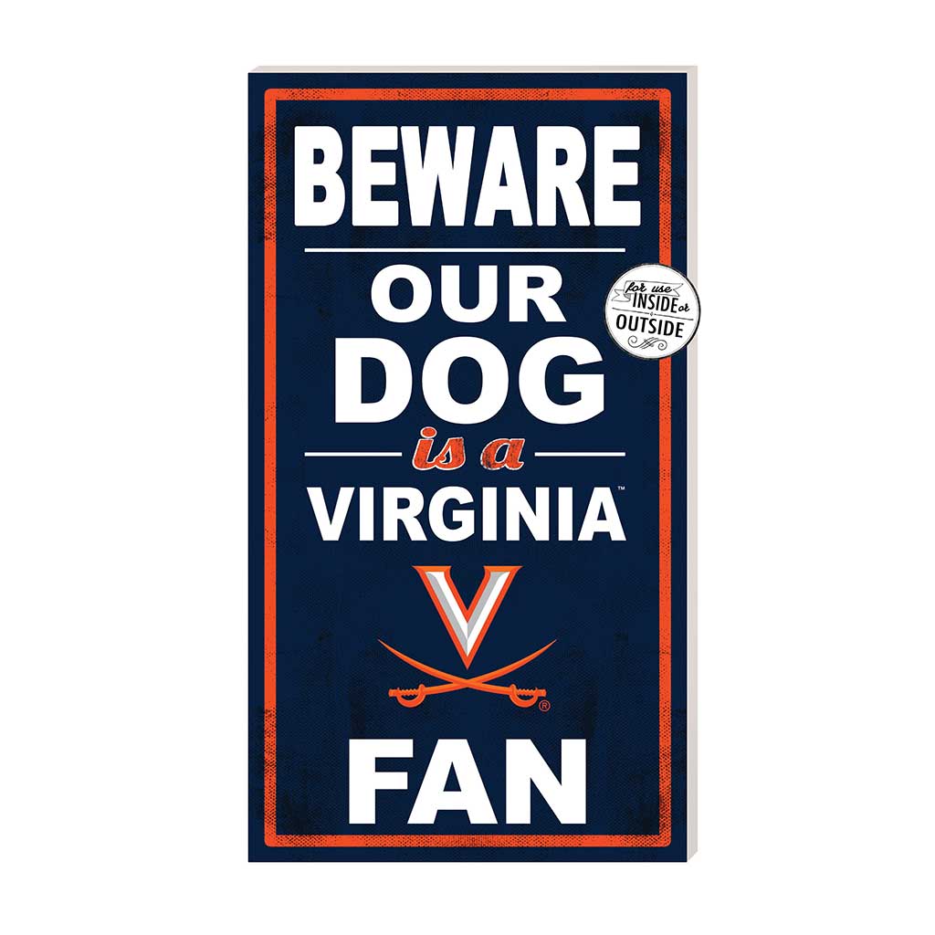 11x20 Indoor Outdoor Sign BEWARE of Dog Virginia Cavaliers