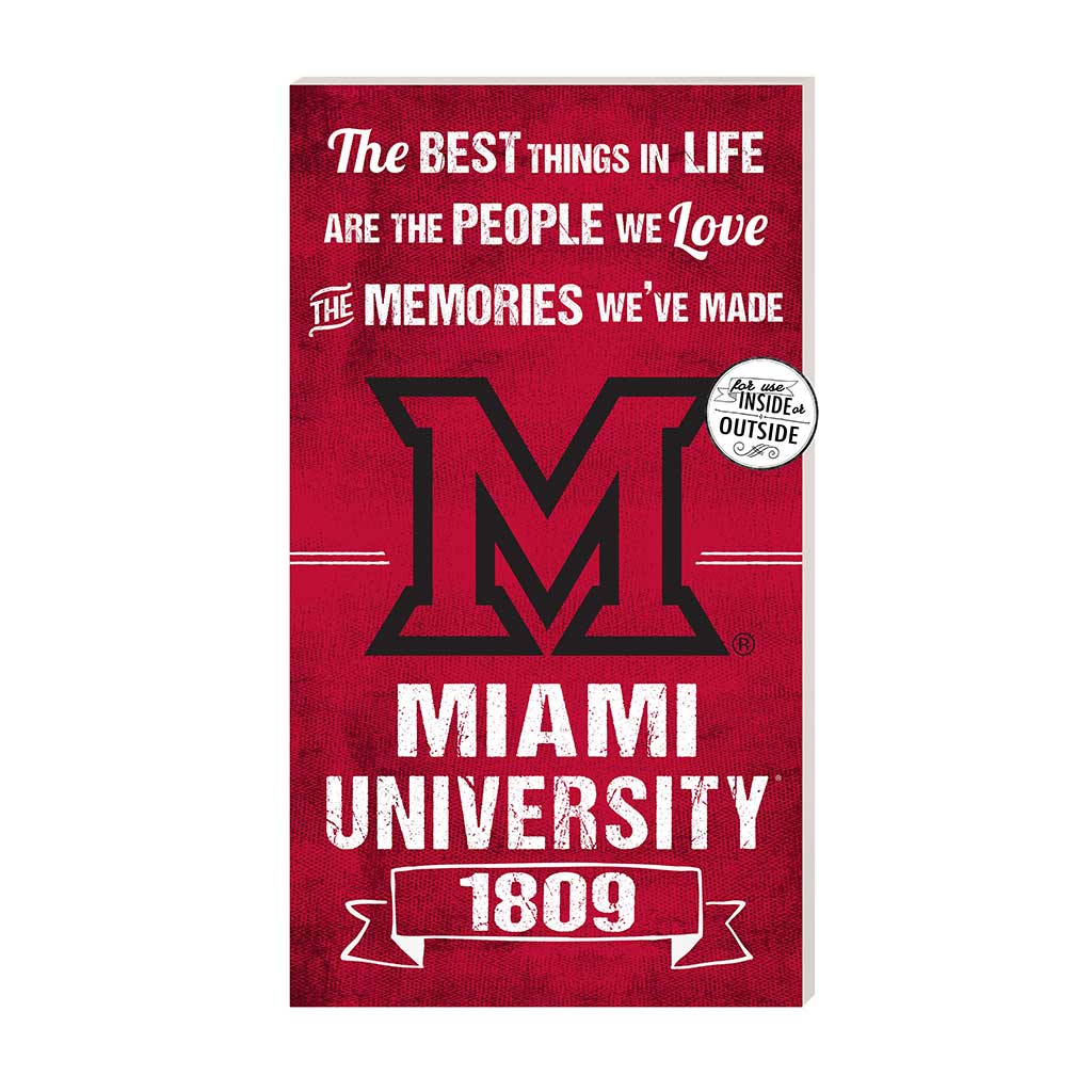 11x20 Indoor Outdoor Sign The Best Things Miami of Ohio Redhawks-Verbage