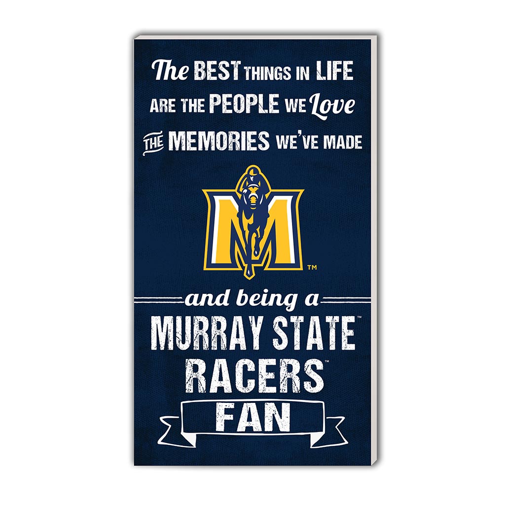 11x20 Indoor Outdoor Sign The Best Things Murray State Racers