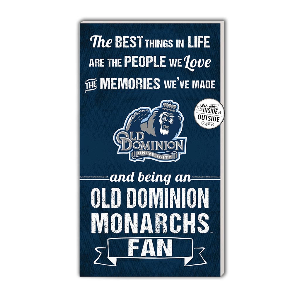 11x20 Indoor Outdoor Sign The Best Things Old Dominion Monarchs